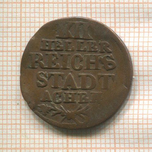 12 геллеров. Ахен (деформация) 1791г