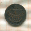1/4 крейцера. Австрия 1816г